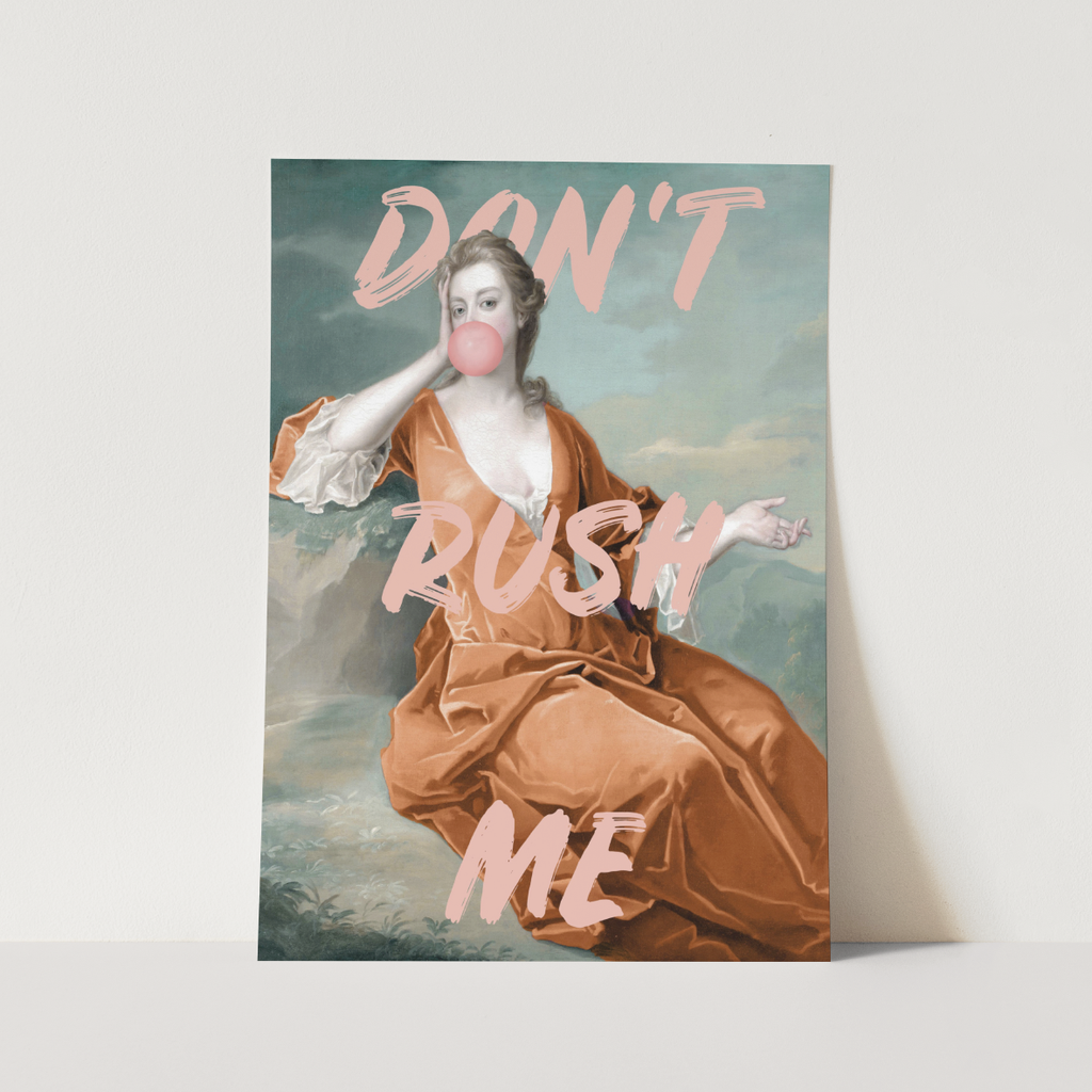 Art Poster A3 - Don't Rush Me In Pink